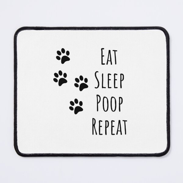 Item preview, eat sleep poop repeat | dog lover gift | dog T-shirt and more designed and sold by DeltaWhiskey-.