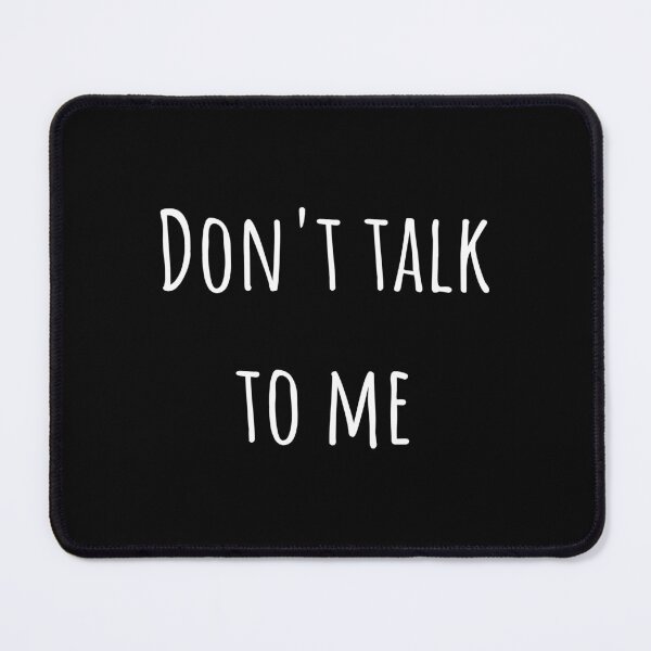 Item preview, Dont talk to me | awesome introvert designed and sold by DeltaWhiskey-.