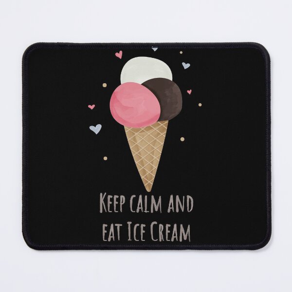 Item preview, Keep Calm and Eat Ice Cream designed and sold by Mirosi-S.