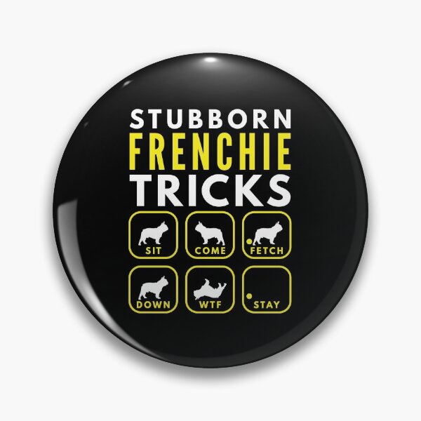 Item preview, Stubborn Frenchie Tricks - Dog Training designed and sold by DoggyStyles.