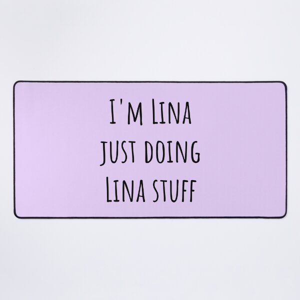 Item preview, I am Lina doing Lina stuff designed and sold by DeltaWhiskey-.