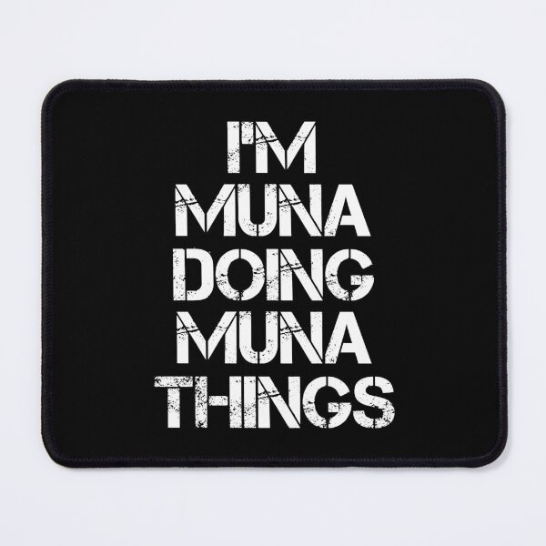 Item preview, Muna Name T Shirt - I'm Muna Doing Muna Things Name Gift Item Tee designed and sold by oltonomer8.