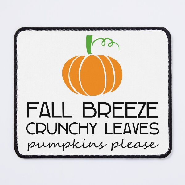 Item preview, Fall Breeze Crunchy Leaves Pumpkins Please - Fall Vibes designed and sold by Unicorny-Design.