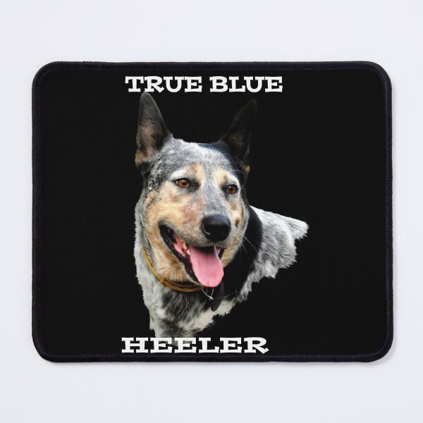 Item preview, BLUE HEELER, CATTLE DOG QUOTES designed and sold by Barbara Jean Photo Art And Design.