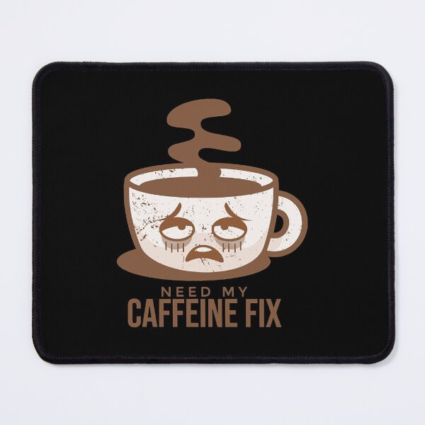 Item preview, Need My Caffeine Fix  designed and sold by nnietor.