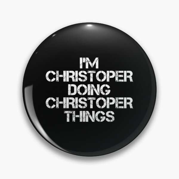 Item preview, Christoper Name T Shirt - I'm Christoper Doing Christoper Things Name Gift Item Tee designed and sold by ribbinjunk.