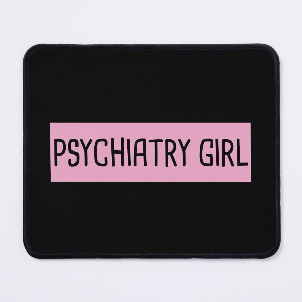 Item preview, Psychiatry Girl designed and sold by orlumbuspirate.