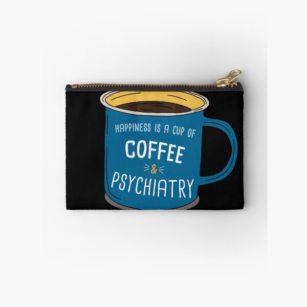 Item preview, Psychiatry & Coffee is happiness designed and sold by orlumbuspirate.