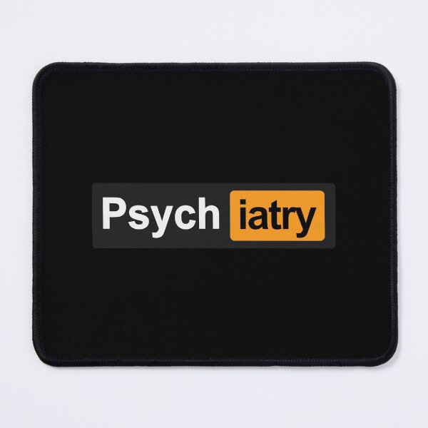 Item preview, Psychiatry designed and sold by orlumbuspirate.