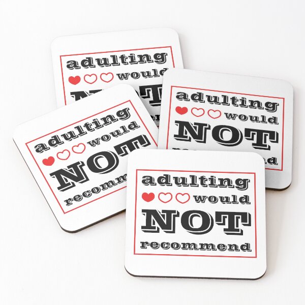Item preview, Adulting Would Not Recommend designed and sold by RJuliya.