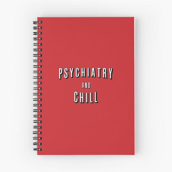 Item preview, Psychiatry And Chill designed and sold by orlumbuspirate.