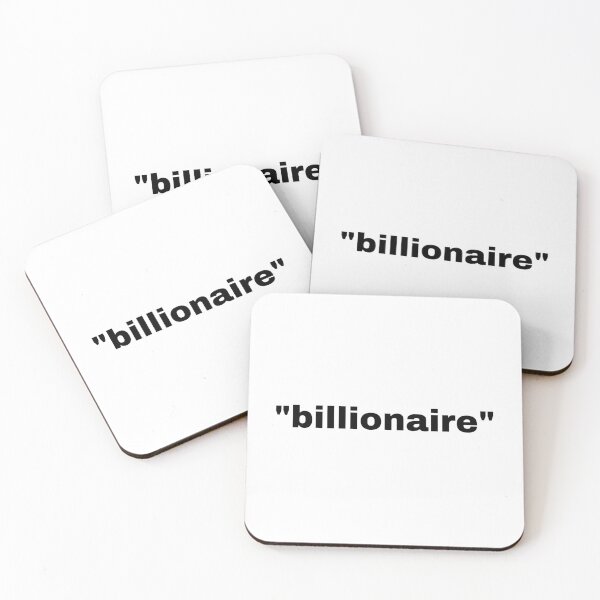 Item preview, "billionaire" single word with quotation marks designed and sold by JonathanFTR.