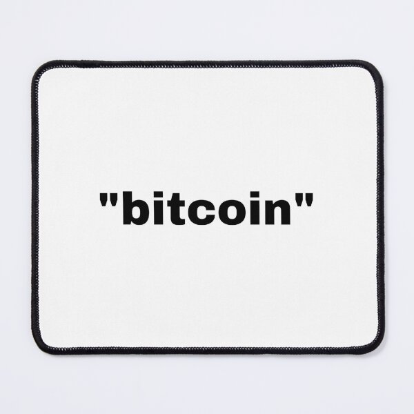 Item preview, "bitcoin" single word with quotation marks designed and sold by JonathanFTR.