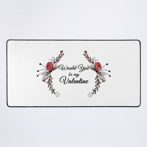 Item preview, Would You Be My Valentine designed and sold by dfranc.