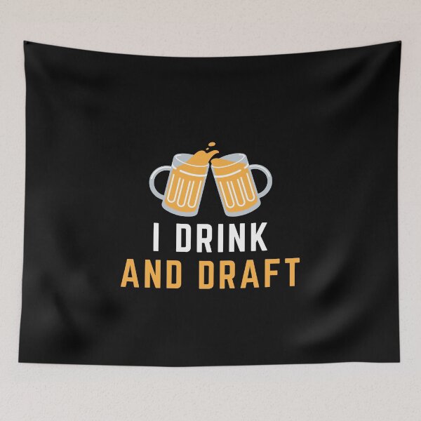 Item preview, I Drink And Draft designed and sold by Creatoe.