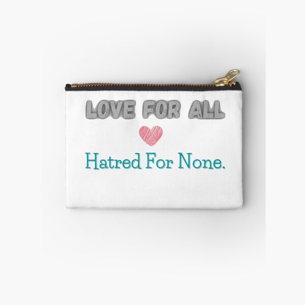 Item preview, Love For All Hatred For None. designed and sold by leea1l.