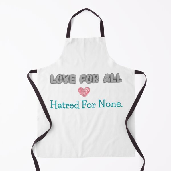 Item preview, Love For All Hatred For None. designed and sold by Future Proofing.