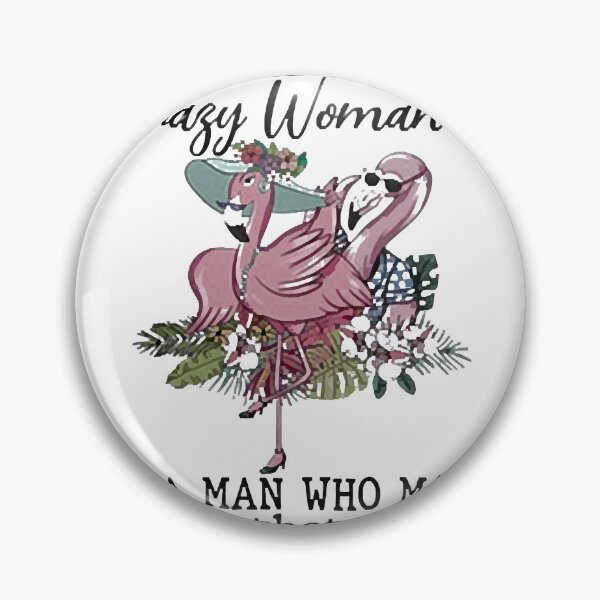 Item preview, Behind Every Crazy Woman designed and sold by Jones Brandi.