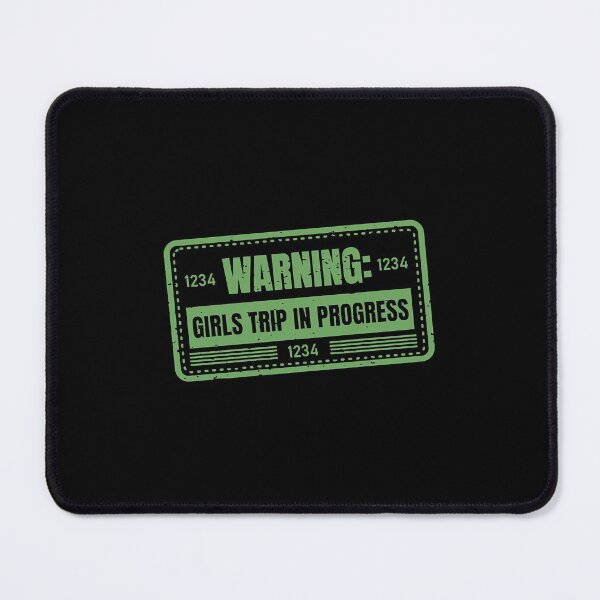Item preview, Warning Girls Trip In Progress 6 designed and sold by DianelisLizama.