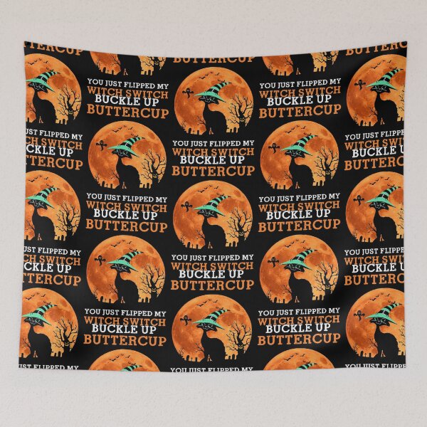 Item preview, Cat Buckle Up Buttercup You Just Flipped My Witch Switch   designed and sold by DianelisLizama.