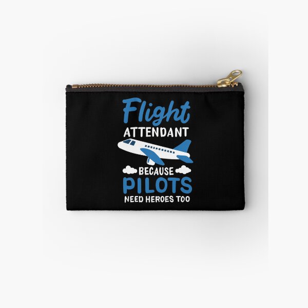 Item preview, Flight Attendant Because Pilots Need Heroes Too designed and sold by teweshirt.