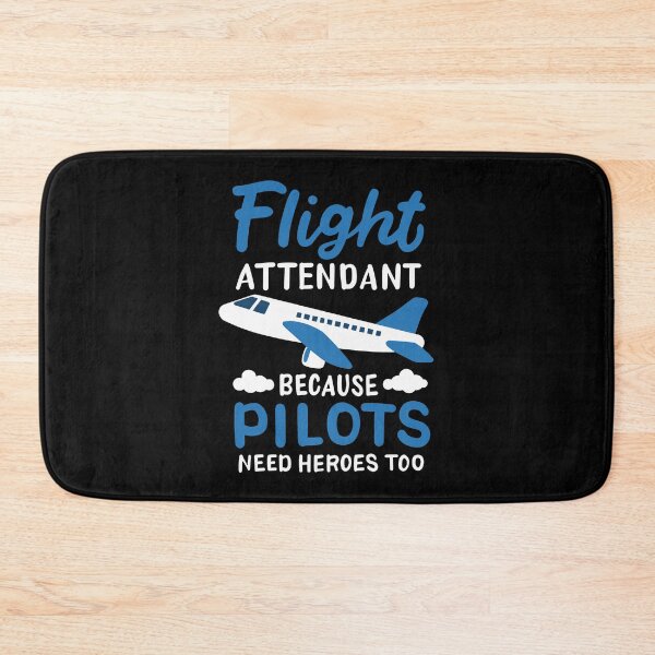 Item preview, Flight Attendant Because Pilots Need Heroes Too designed and sold by teweshirt.