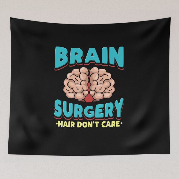 Item preview, Brain Surgery Hair Don't Care Get well wishes designed and sold by teweshirt.