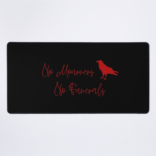 Item preview, No Mourners No Funerals Six of Crows Leigh Bardugo designed and sold by nerdgurllreadz.