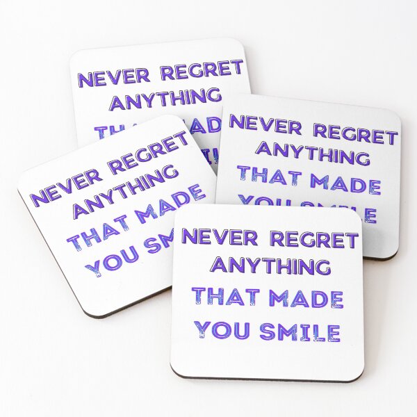 Item preview, Never Regret Anything That Made You Smile designed and sold by leea1l.