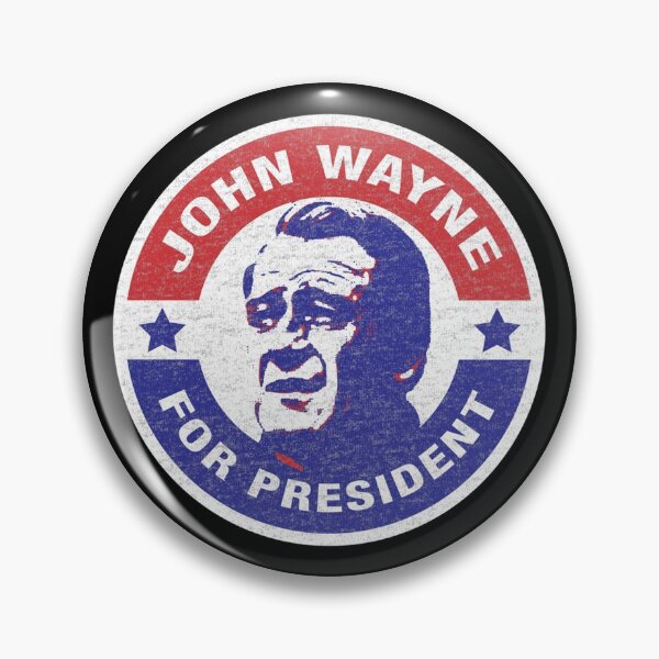 Item preview, John Wayne For President designed and sold by LiborHladik.
