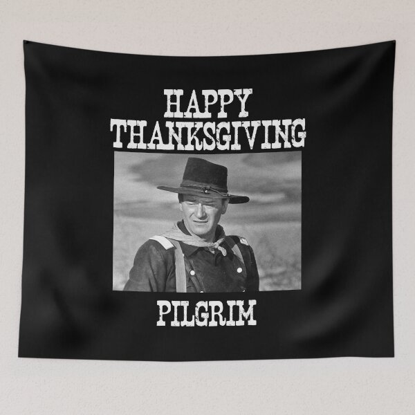 Item preview, John Wayne Happy ThanksGiving Pilgrims designed and sold by LiborHladik.