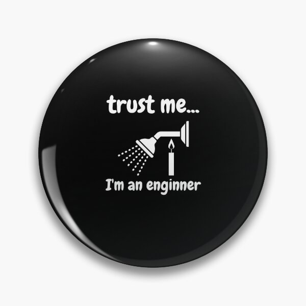 Item preview, Trust me, I'm an engineer designed and sold by CecileMJ.