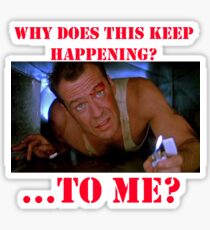 Die Hard Sticker