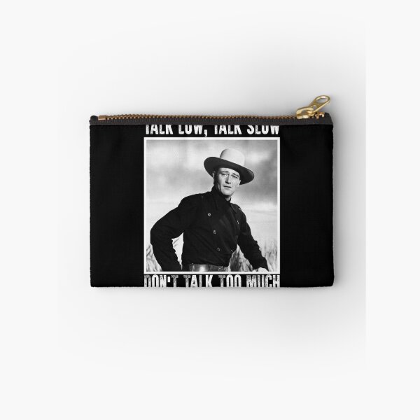 Item preview, John Wayne Talk Low Talk Slow designed and sold by LiborHladik.