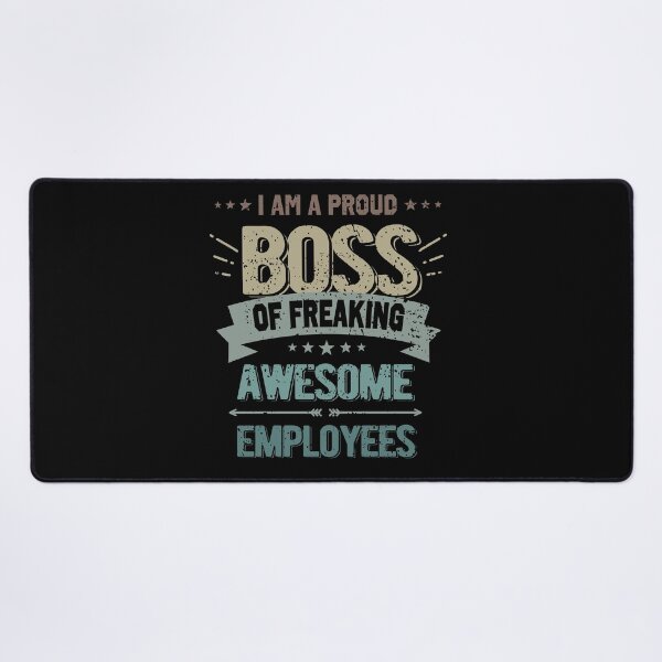 Item preview, Im A Proud Boss Of Freaking Awesome Employees designed and sold by jacjac2121.