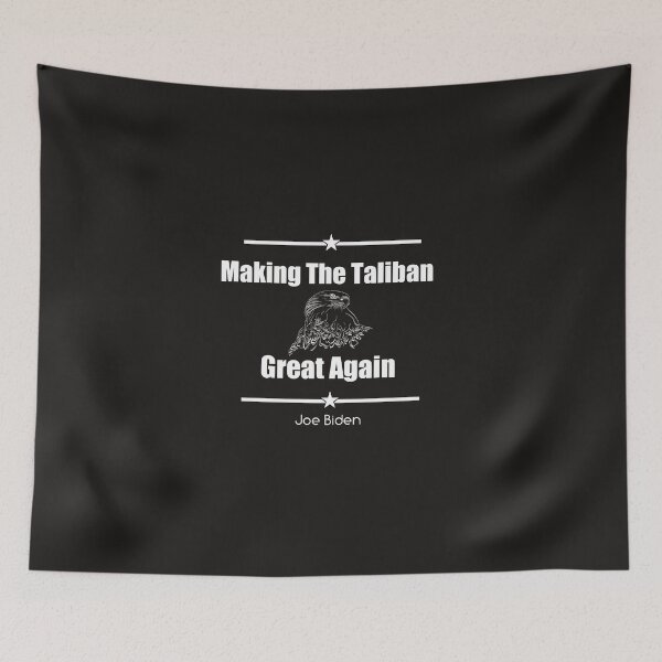 Item preview,  Joe Biden Making The Taliban Great Again designed and sold by SarahMohanad.
