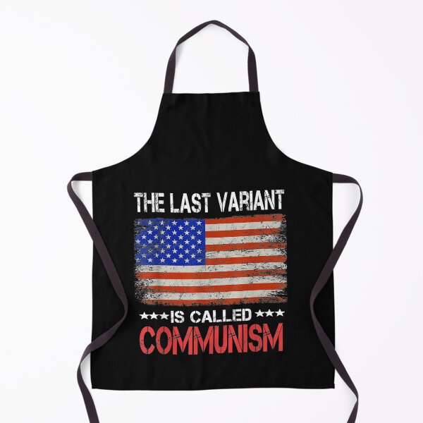 Artikelvorschau, The last Variant Is Called Communism US Flag T-Shirt entworfen und verkauft von Ortega-Blue.