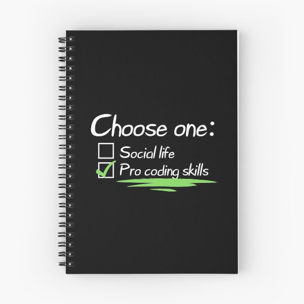 Item preview, Choose one: Social life  or Pro coding skills - Funny designed and sold by Programmer's  Life and Humor.
