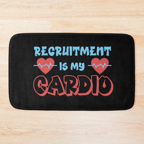 Item preview, Funny Recruitment - Recruitment is my cardio designed and sold by Click-Like.