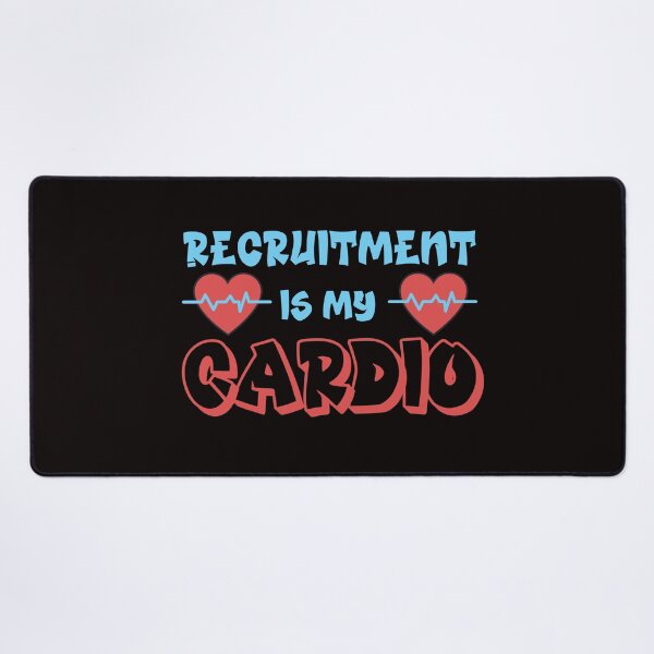 Item preview, Funny Recruitment - Recruitment is my cardio designed and sold by Click-Like.