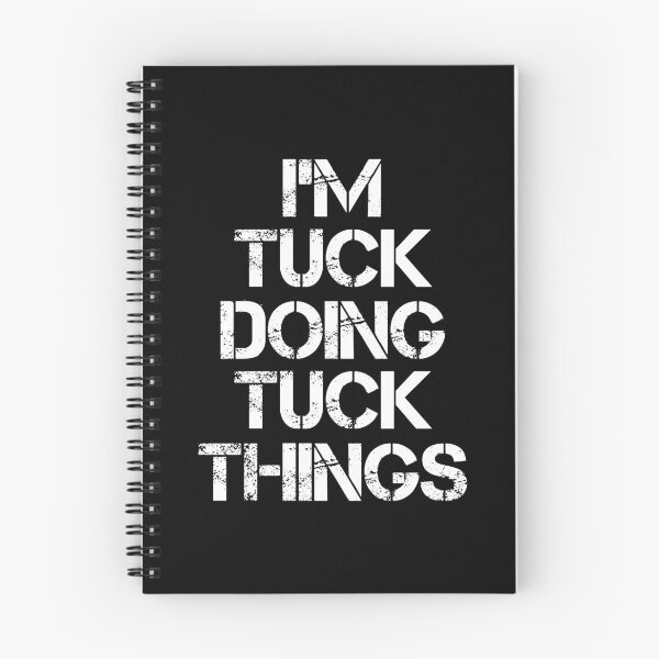 Item preview, Tuck Name T Shirt - I'm Tuck Doing Tuck Things Name Gift Item Tee designed and sold by learkemili.