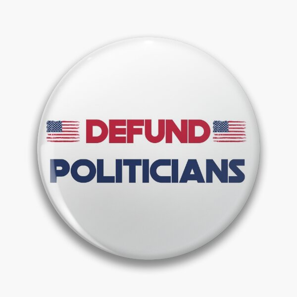 Item preview, defund politicians American Flag designed and sold by Anela-MC.