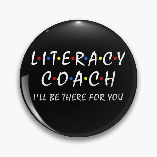 Item preview, Literacy Coach  i'll be there for you Reading Teacher school designed and sold by Dream-bubble.