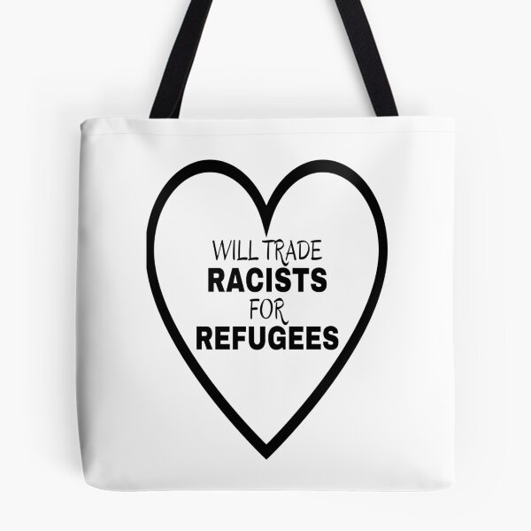 Item preview, Will trade racists for refugees designed and sold by JackLamel.