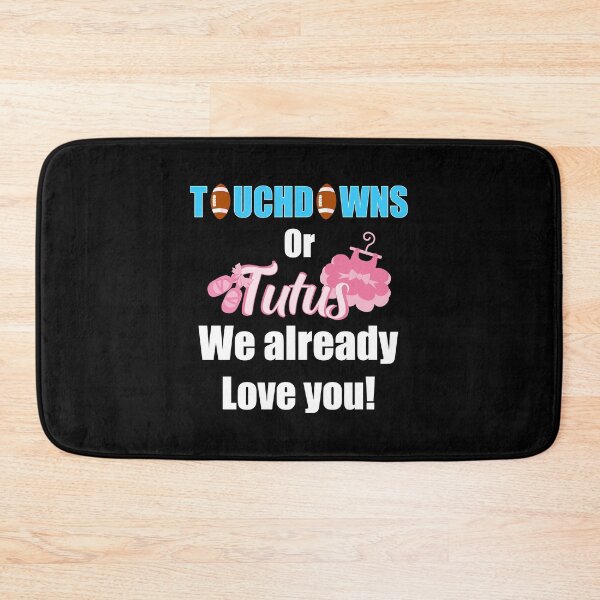 Item preview, Touchdown Or Tutus We Already Love You Gender Reveal Shirt designed and sold by slinkardru.