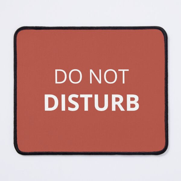 Item preview, Do not disturb at work danger sign designed and sold by PeacePlanner.