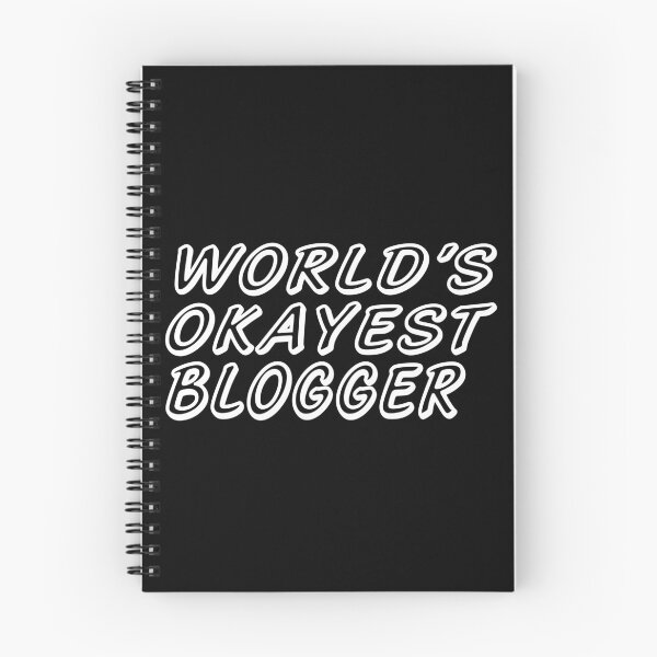 Item preview, WORLD'S OKAYEST BLOGGER designed and sold by T-shirtgallery.