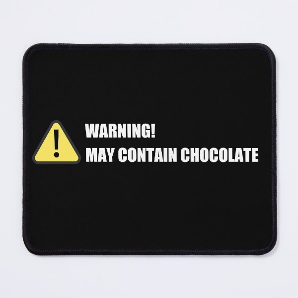 Item preview, Warning: May contain chocolate designed and sold by Designforoz.