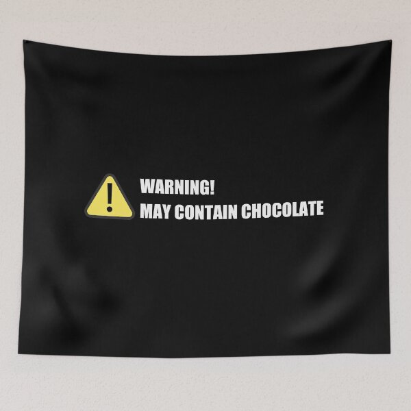 Item preview, Warning: May contain chocolate designed and sold by Designforoz.
