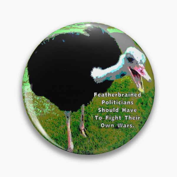 Item preview, Featherbrained Politicians Ostrich designed and sold by kristalcurt.